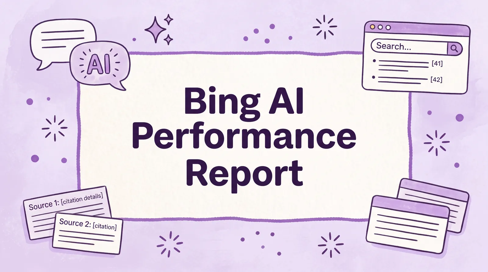 Bing AI Performance Report: See the Exact Words AI Cites