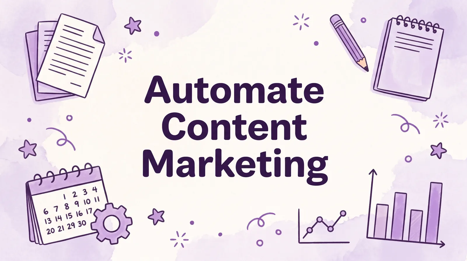 Automate Content Marketing: Boost Efficiency & Results